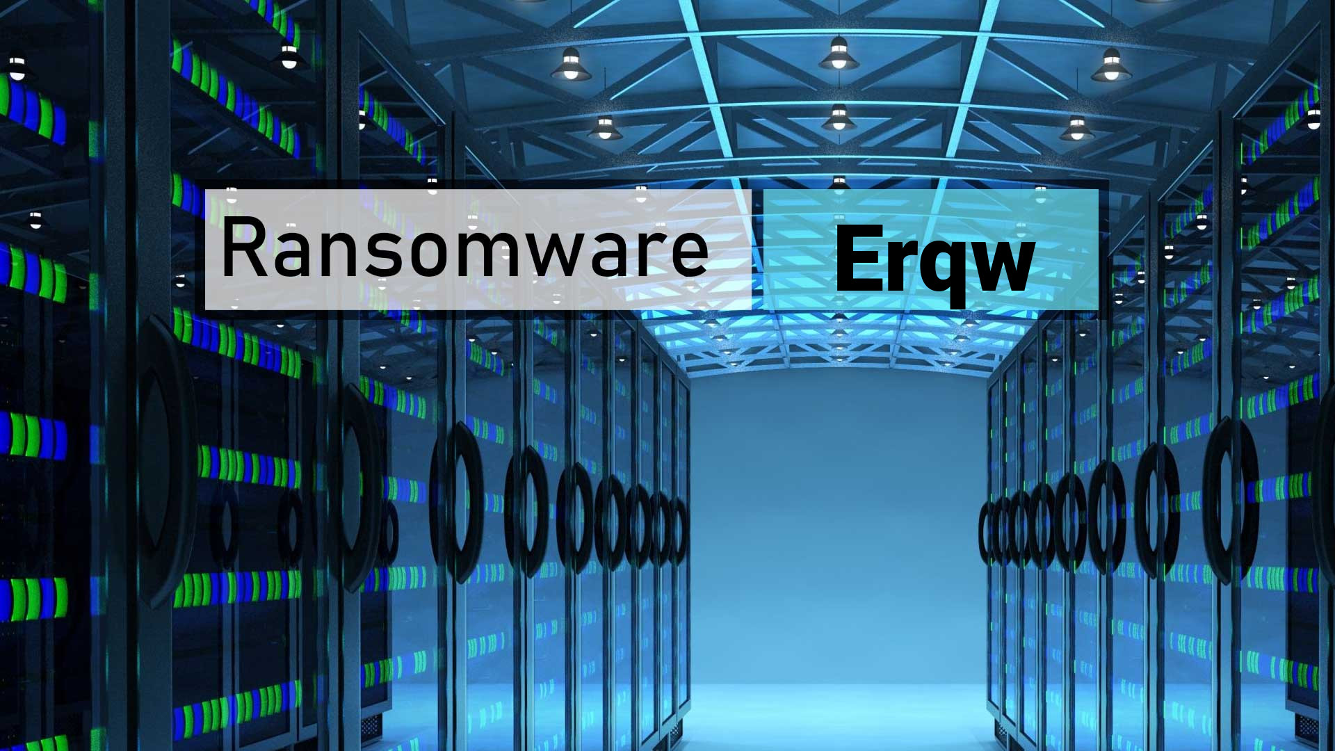 Erqw Virus File Suppression du Rançongiciel Méthodes de Décryptage